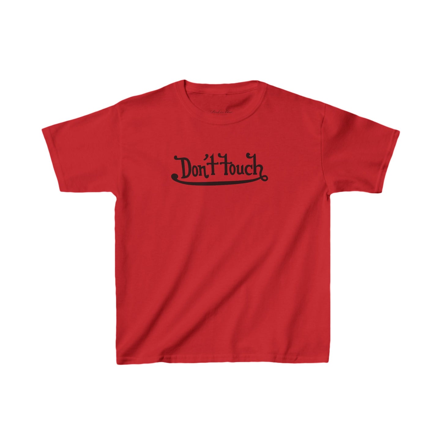 Dont Touch Baby Tee