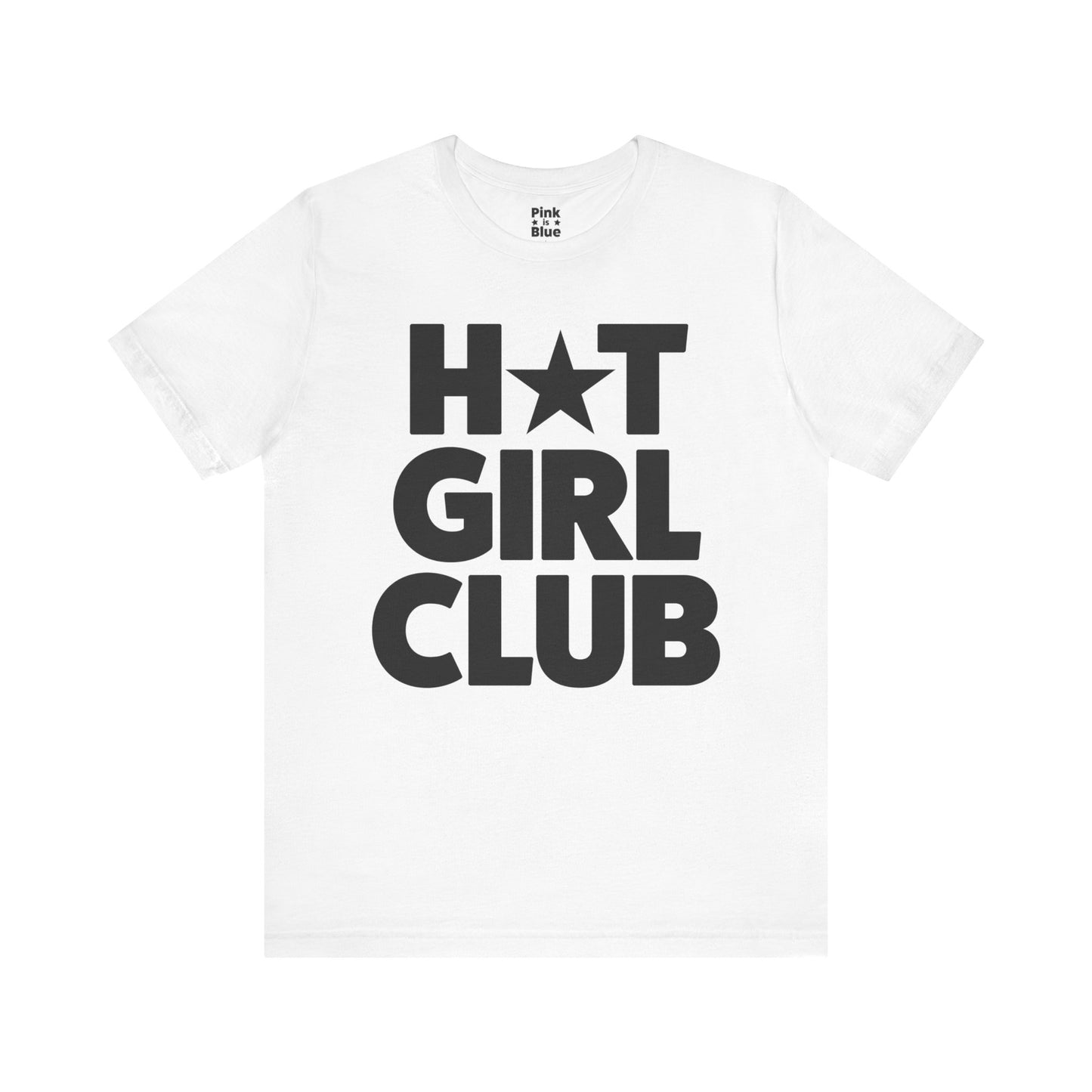 Hot Girl Club Classic Tee