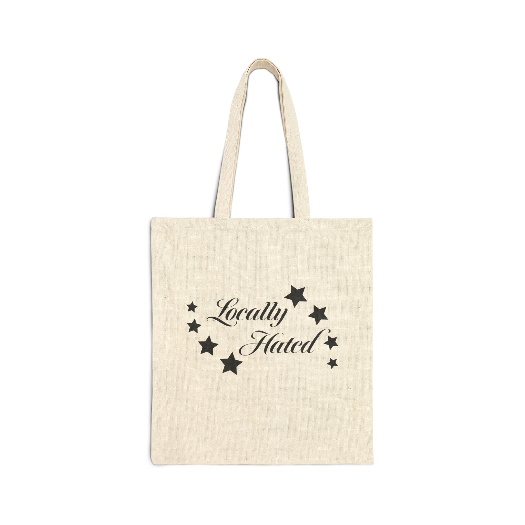 Locally Hated Tote Bag