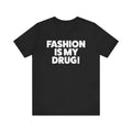 Fashion Addict Classic Tee